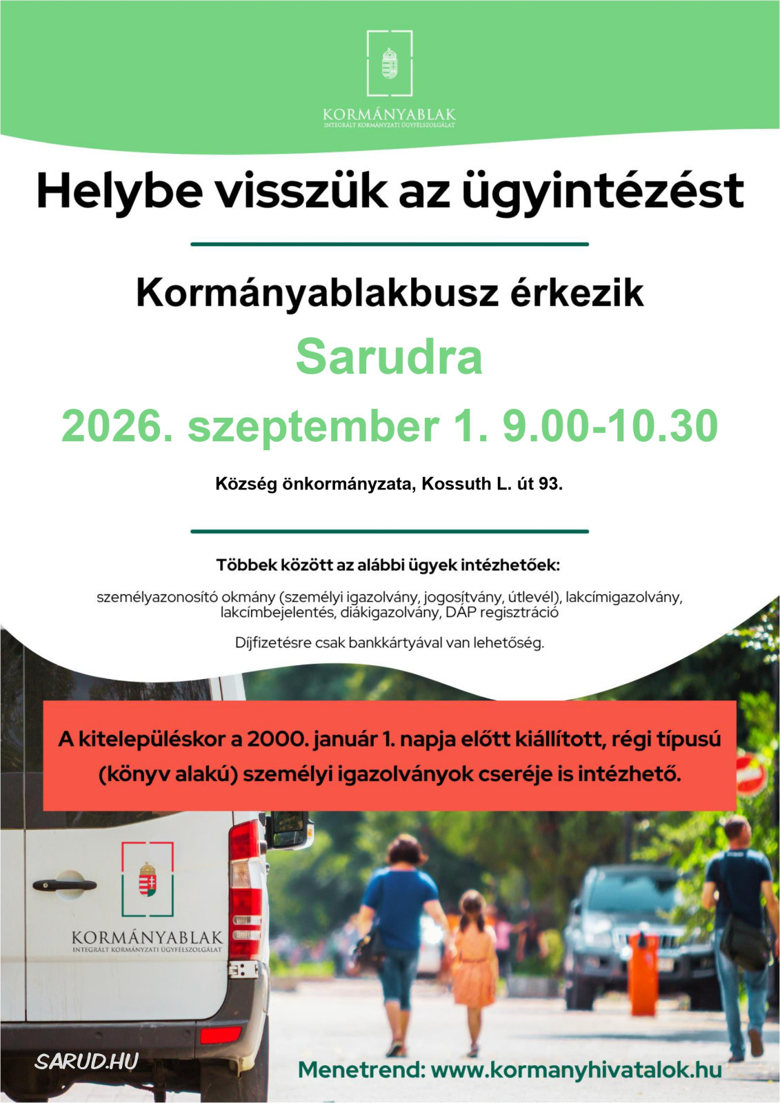 Kormányablakbusz érkezik Sarudra